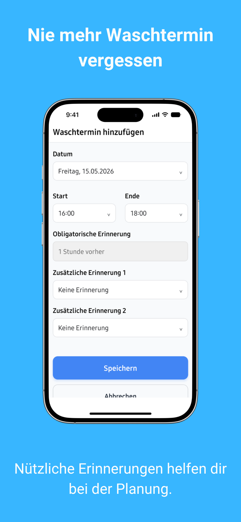 Formular Waschtermin hinzufügen mit Datum, Start, Ende und mehreren Erinnerungen